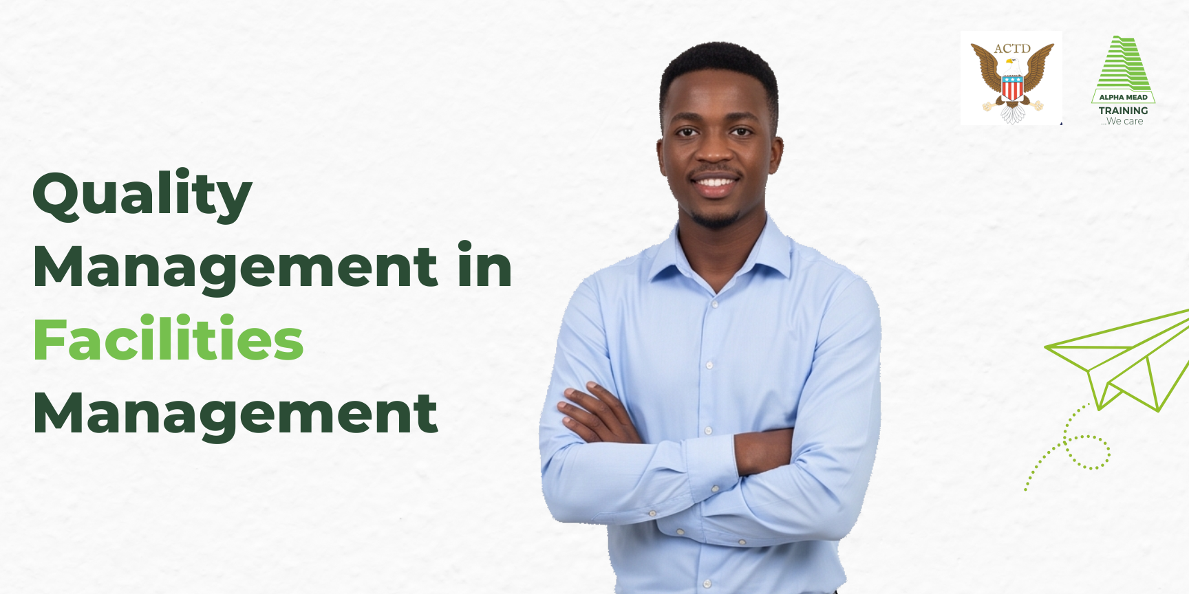 Quality Management in Facilities Management